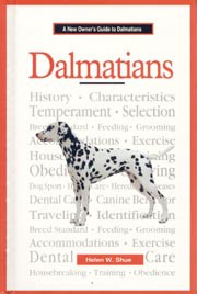 Dalmatians New Owners Guide To - Helen W Shue